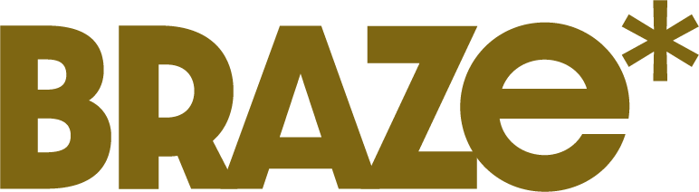 BRAZE